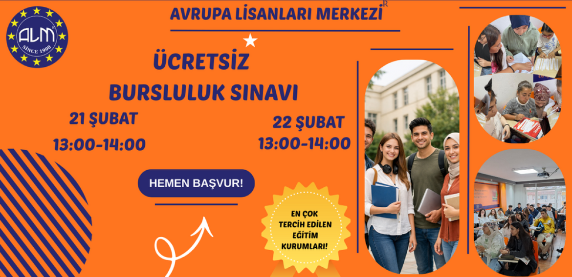 Avrupa Lisanları Merkezi Ücretsiz Bursluluk Sınavı         !Büyük Fırsat!