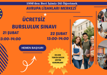 Avrupa Lisanları Merkezi Ücretsiz Bursluluk Sınavı         !Büyük Fırsat!